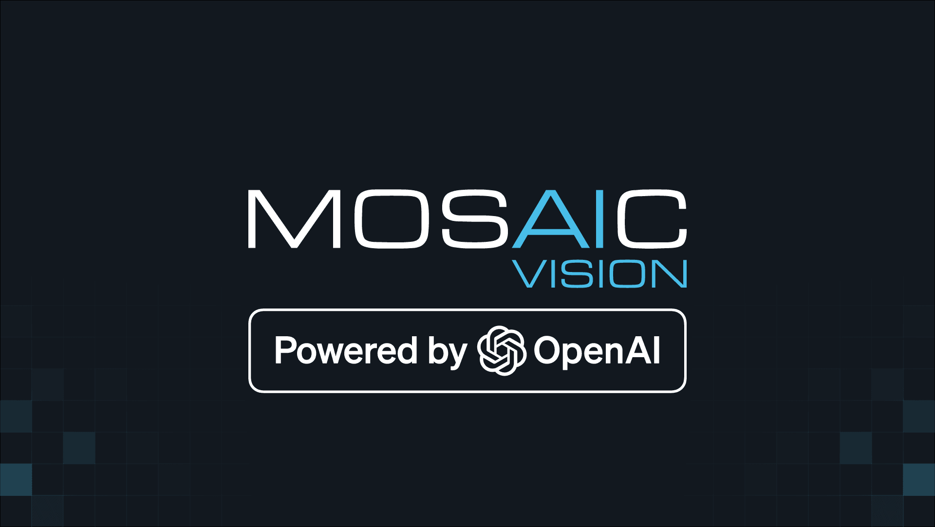 Unveiling Mosaic Vision™: The World's First AI-Powered Financial Model Reader